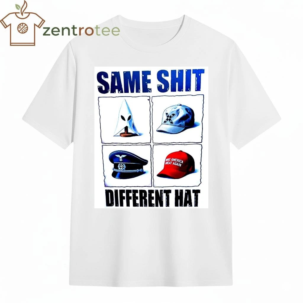 Same shit, different hat MAGA shirt