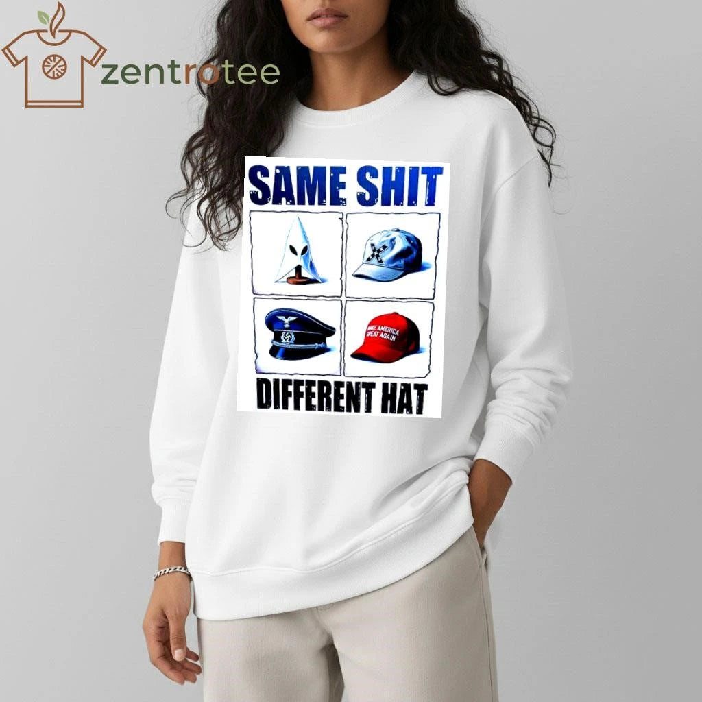 Same shit, different hat MAGA shirt