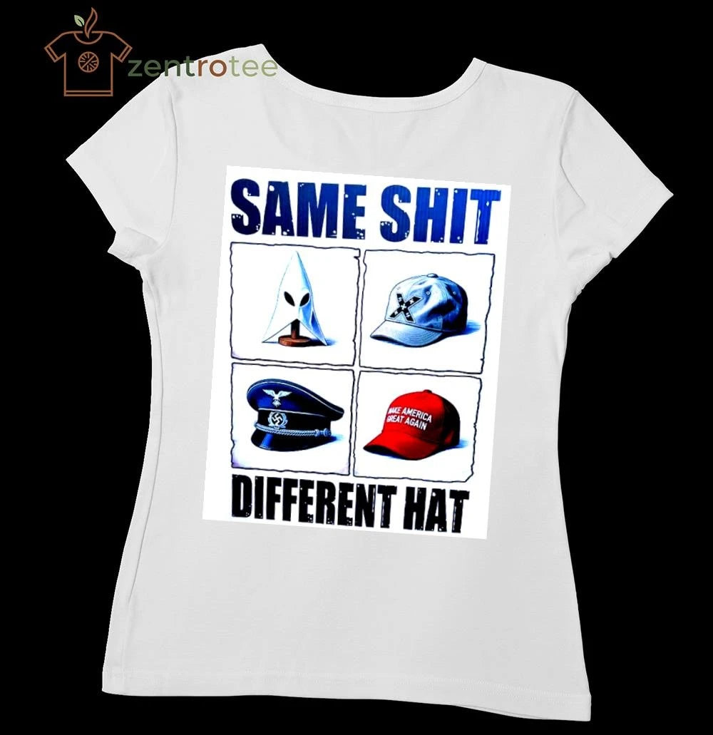Same shit, different hat MAGA shirt