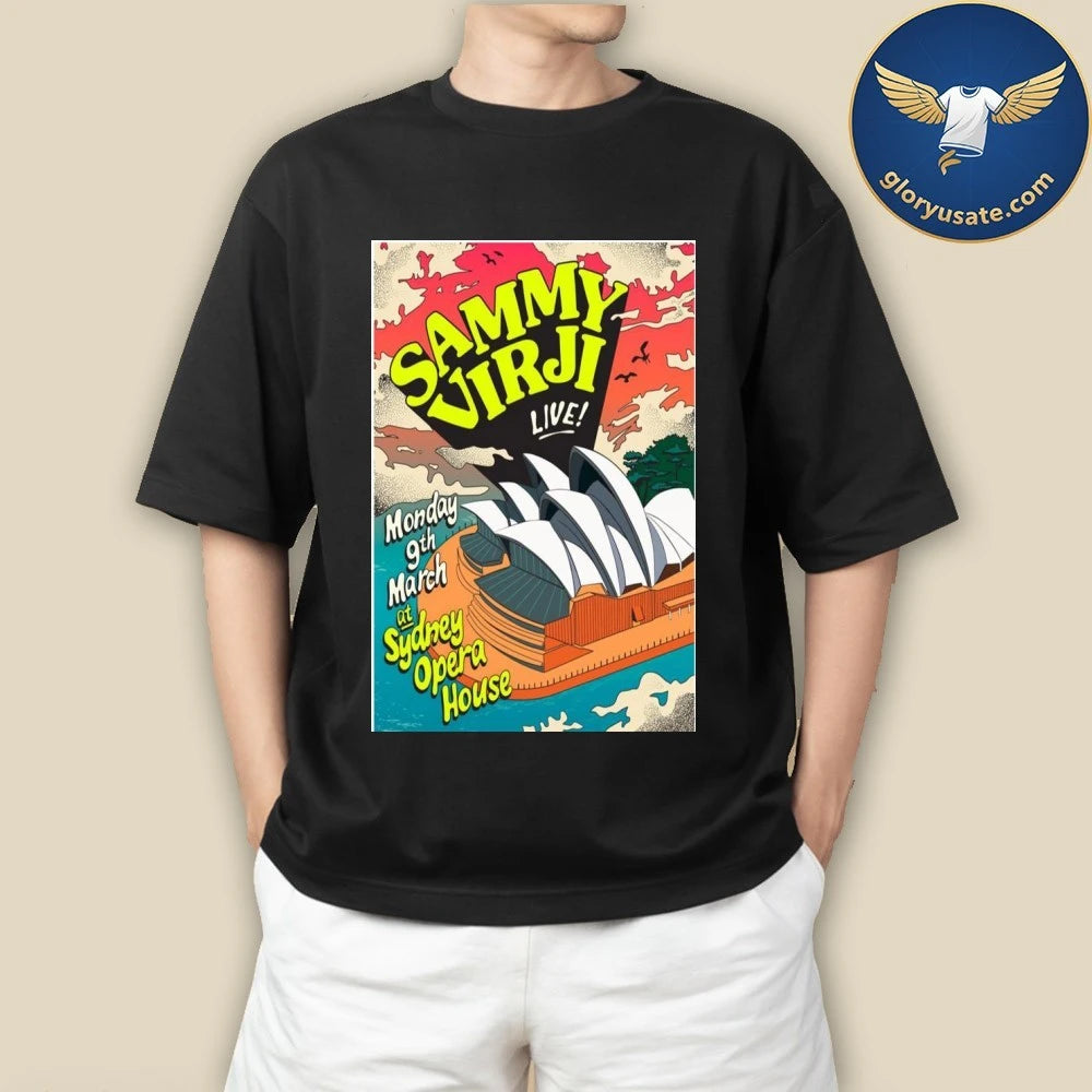 Sammy Virji Sydney Opera House March 9 2026 Concert Poster Shirt