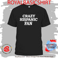 San Antonio Spurs Crazy Hispanic Fan Shirt