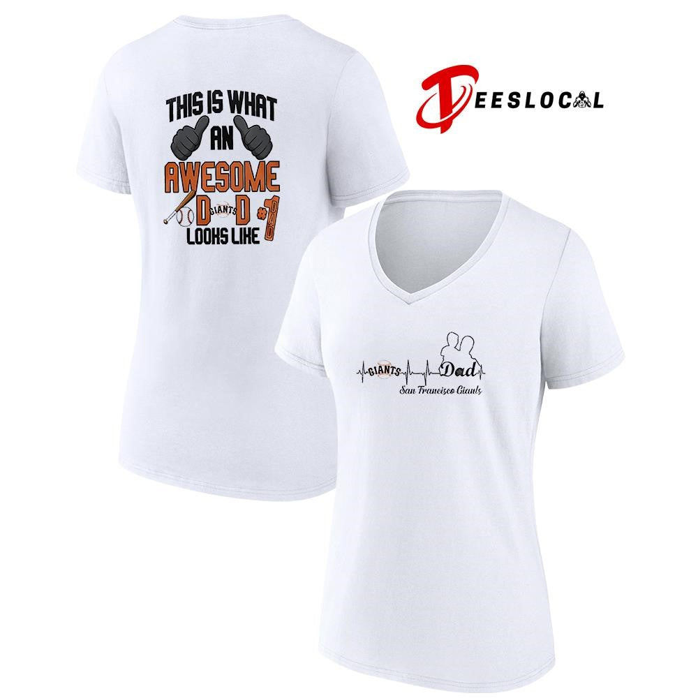 San Francisco Giants Father Day this is what an awesome dad looks like shirt