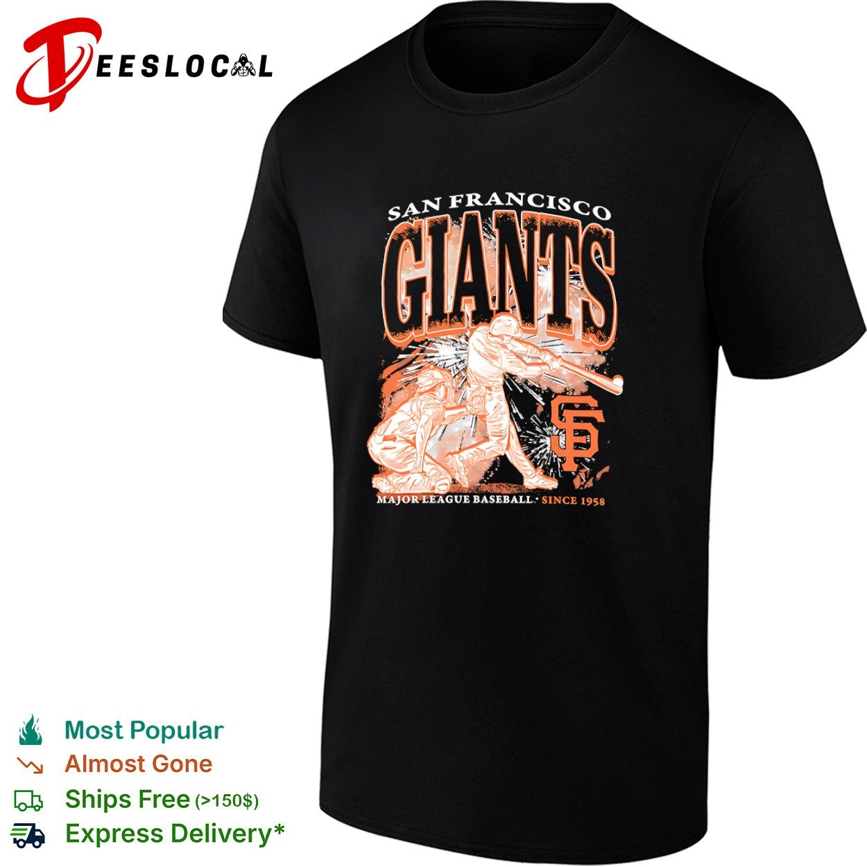 San Francisco Giants swinging batter Major League Baseball since 1958 shirt