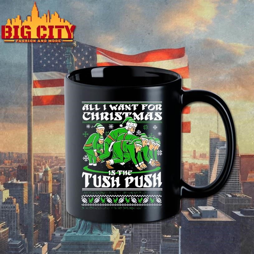 Santa All I Want For Christmas Is The Tush Push Ugly Shirt