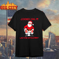 Santa Claus Poops cookies only lactose intolerant shirt