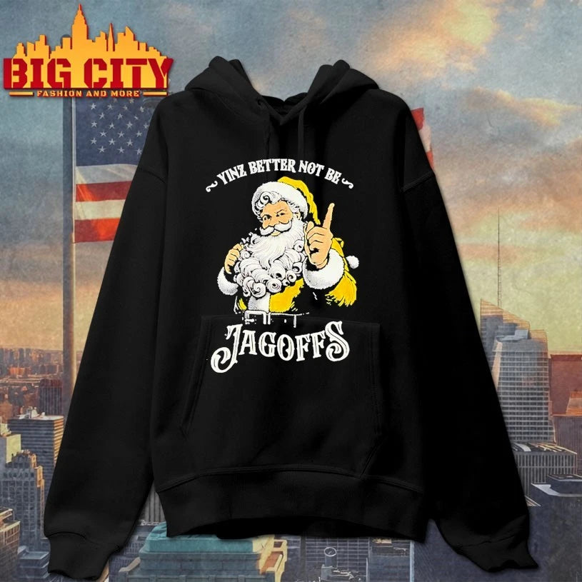 Santa Claus Yinz Better Not Be Jagoffs shirt