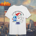 Santa It’s The Most Wonderful Time For A But Light christmas Shirt