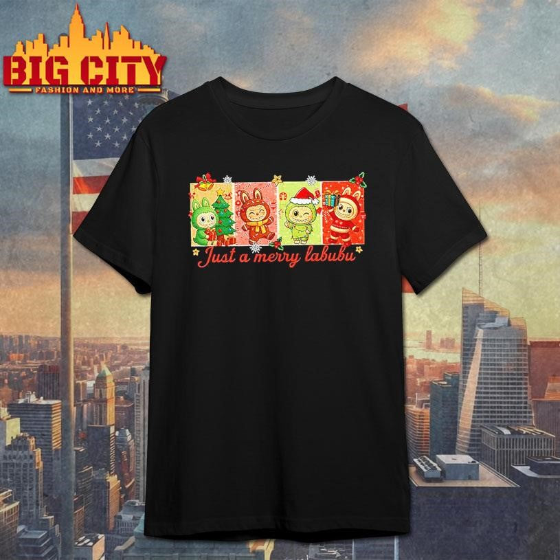 Santa Labu bu Just a Merry Labubu Christmas Cute shirt