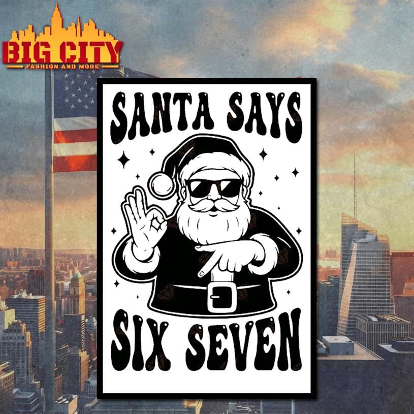 Santa Says 67 SVG, Funny Trendy Christmas Cut Shirt
