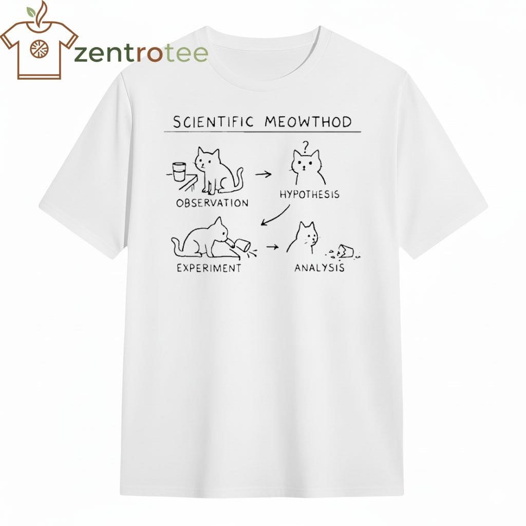 Scientific Meowthod Observation Hypothesis cat shirt