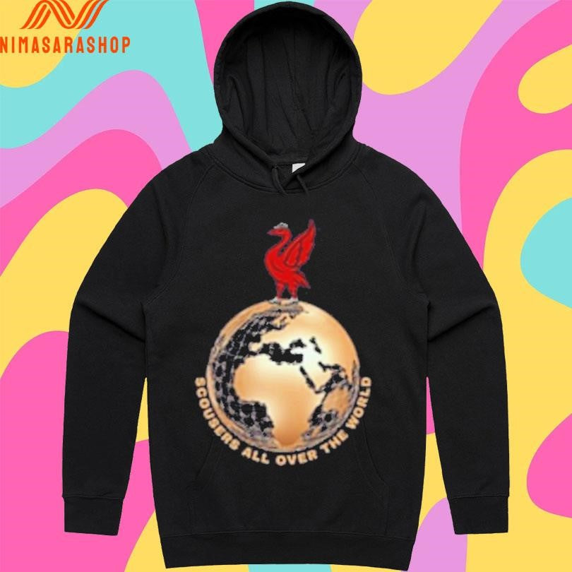 Scousers All Over The World Liverpool Fc Shirts