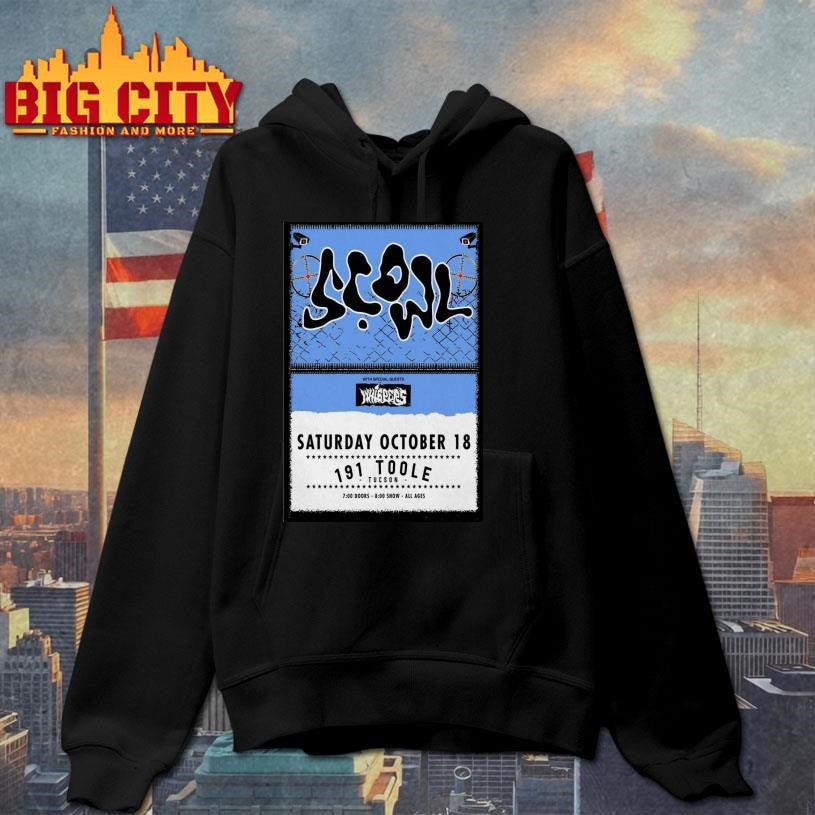 Scowl 191 Toole Tucson 2025 Poster shirt