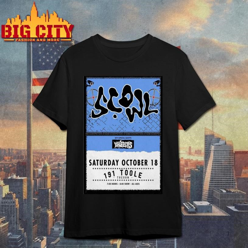 Scowl 191 Toole Tucson 2025 Poster shirt
