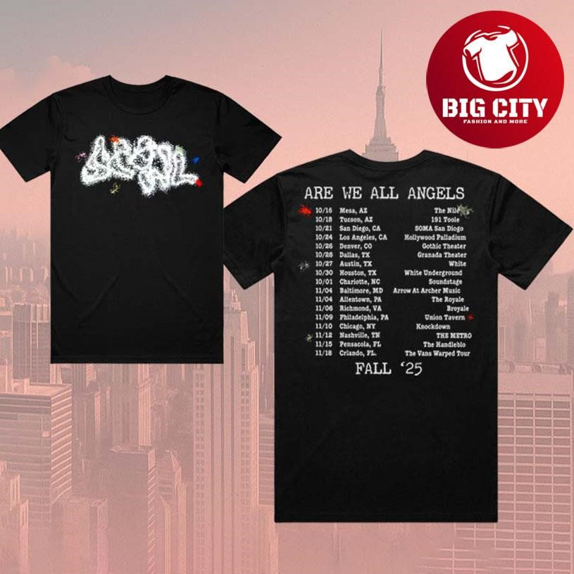 Scowl Are We All Angels Fall Tour 2025 New Two Sided Shirt