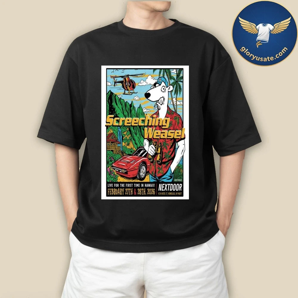 Screeching Weasel Honolulu, HI February 27-28 2026 Concert Poster Shirt