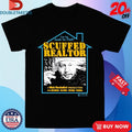 Scuffed Realtor Nick Rochefort Can You Handle The Truth Movie T-Shirts