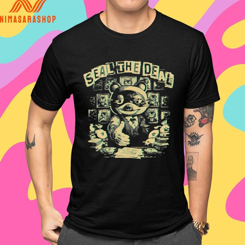 Seal The Deal Thanuki Shirts