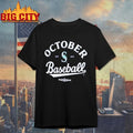 Seattle Mariners October Baseball 2025 Mlb Postseason Shirt
