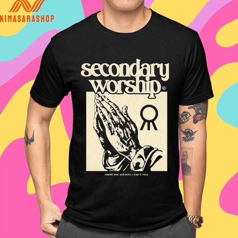 Secondary Worship There Are Secrets I Can’t Tell Prayer Hands Shirts