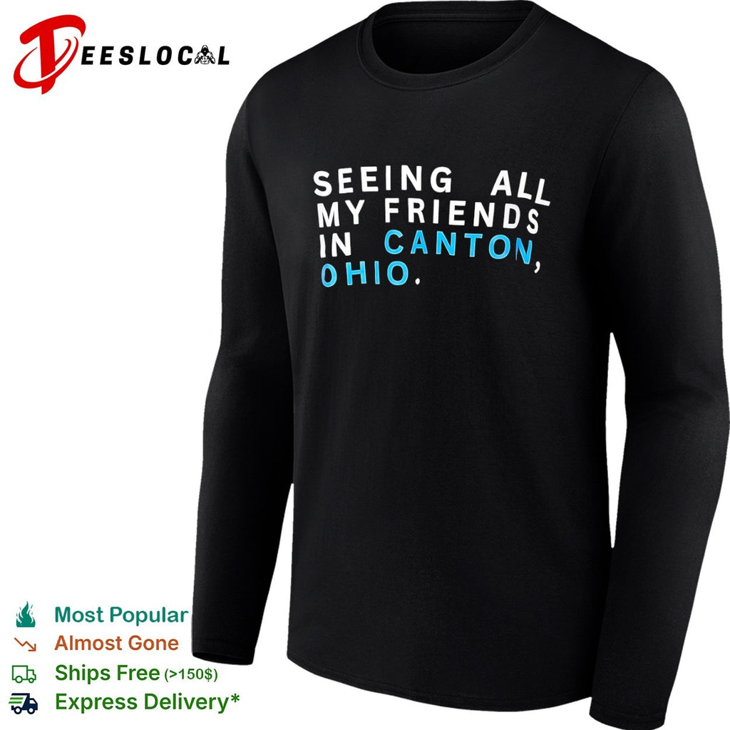 Seeing all my friends in Canton Ohio shirt