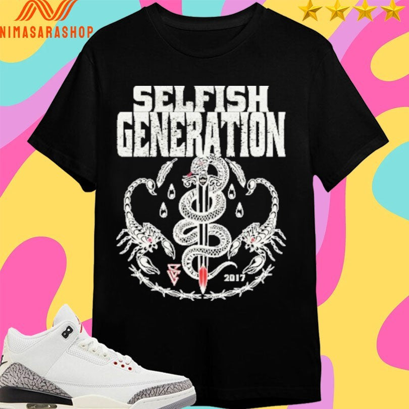 Selfish Generation 2017 Shirts