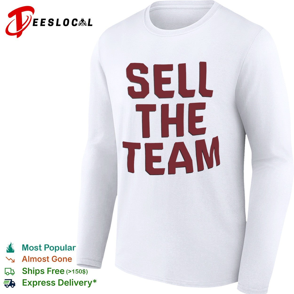 Sell the Team shirt
