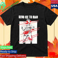 Send Ice To Iran T-Shirt