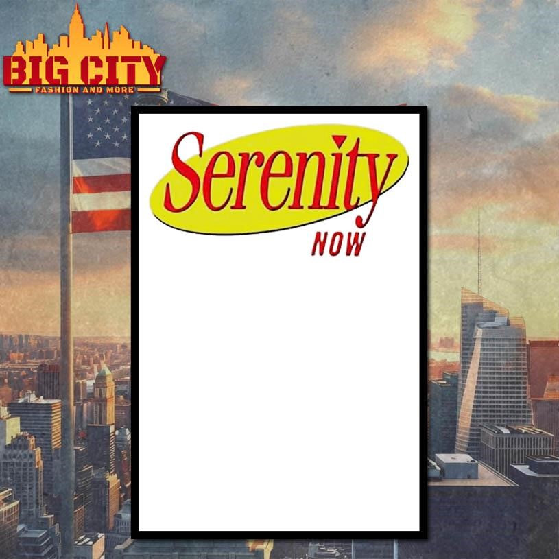 Serenity Now Seinfeld Logo Shirt