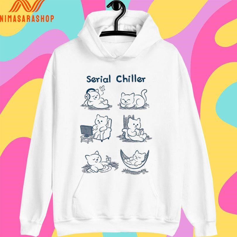 Serial Chiller Cat Shirts