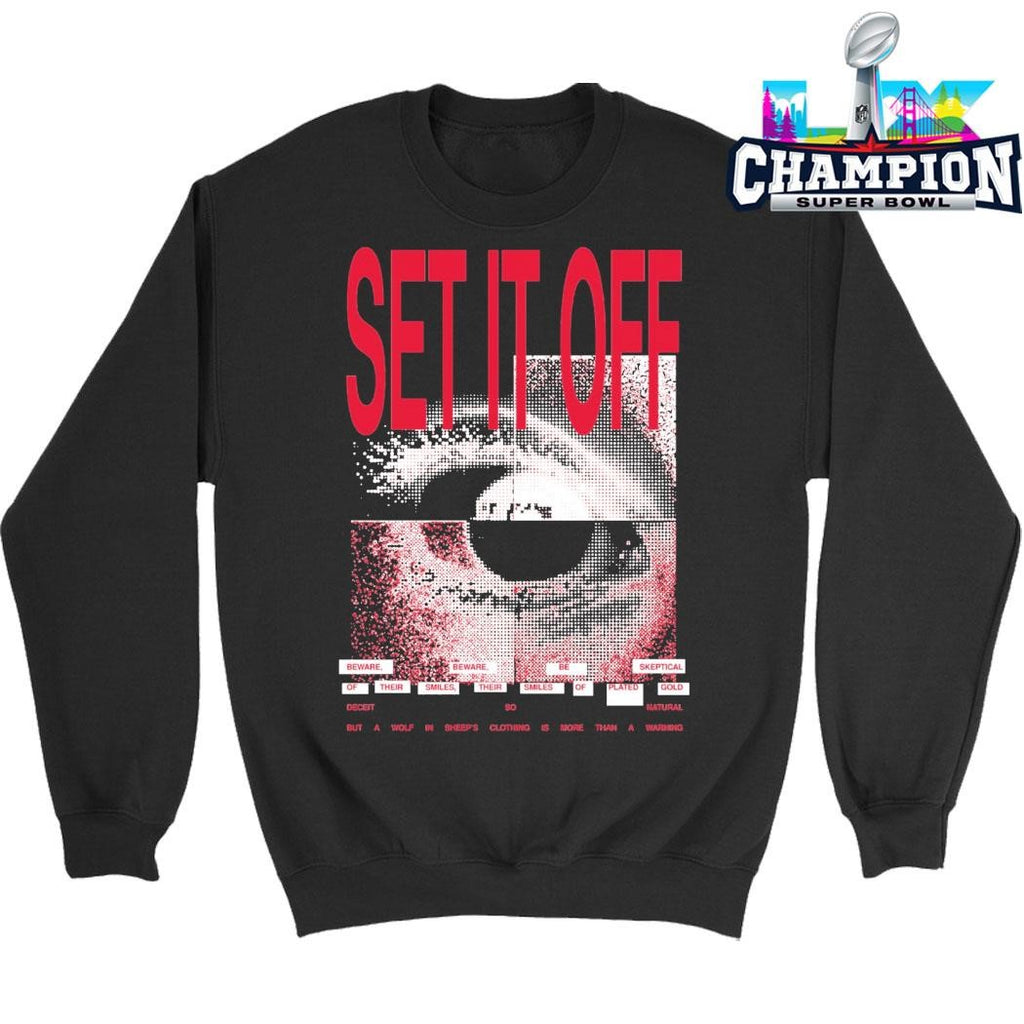 Set It Off Beware Beware Be Skeptical Of Their Smiles Shirt