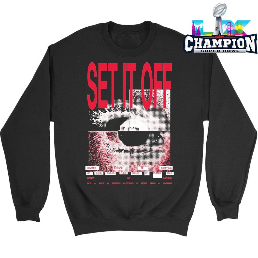 Set It Off Beware Beware Be Skeptical Of Their Smiles Shirt