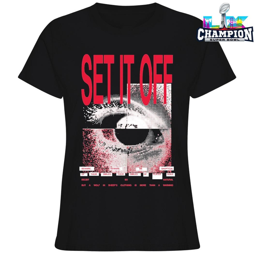 Set It Off Beware Beware Be Skeptical Of Their Smiles Shirt