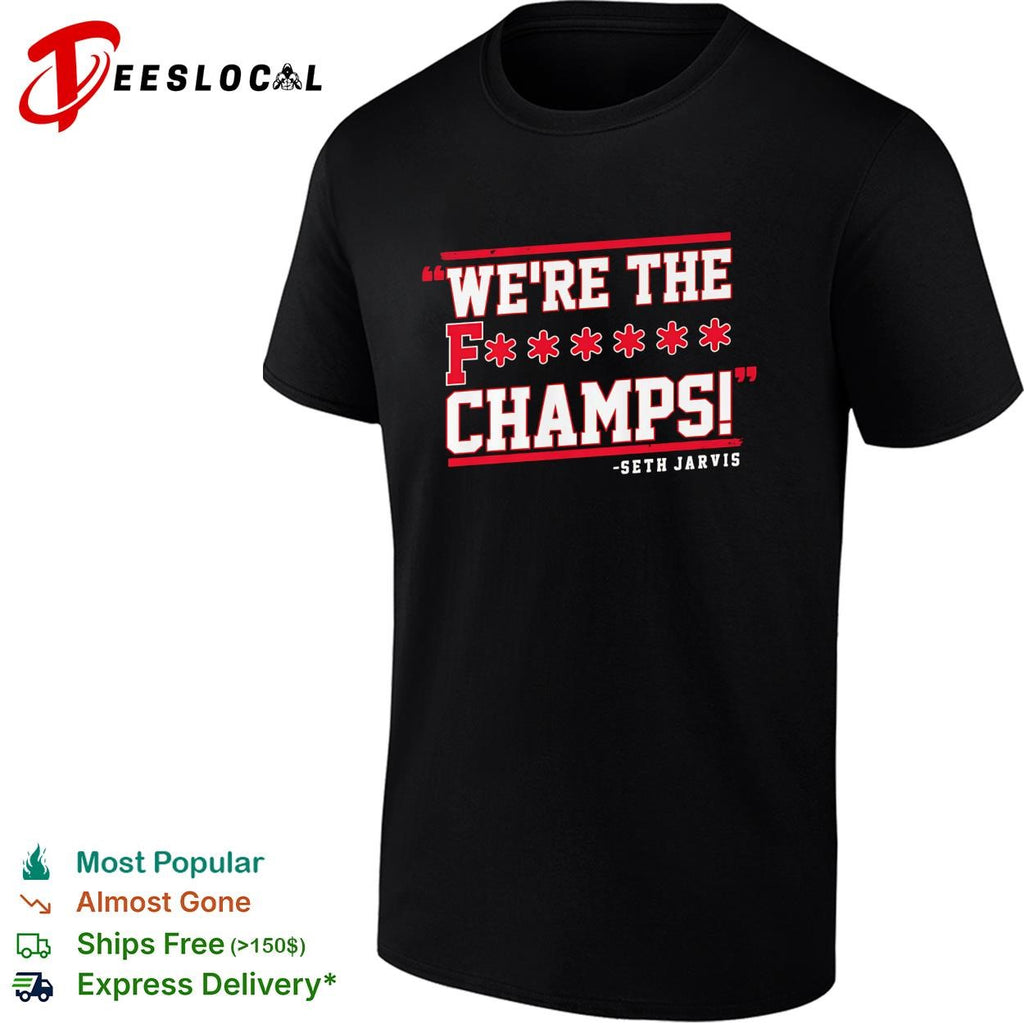 Seth Jarvis Carolina Hurricanes hockey We’re The FChamps shirt