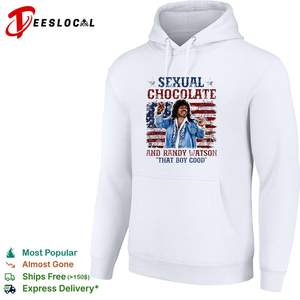 Sexual Chocolate Randy Watson that boy good shirt