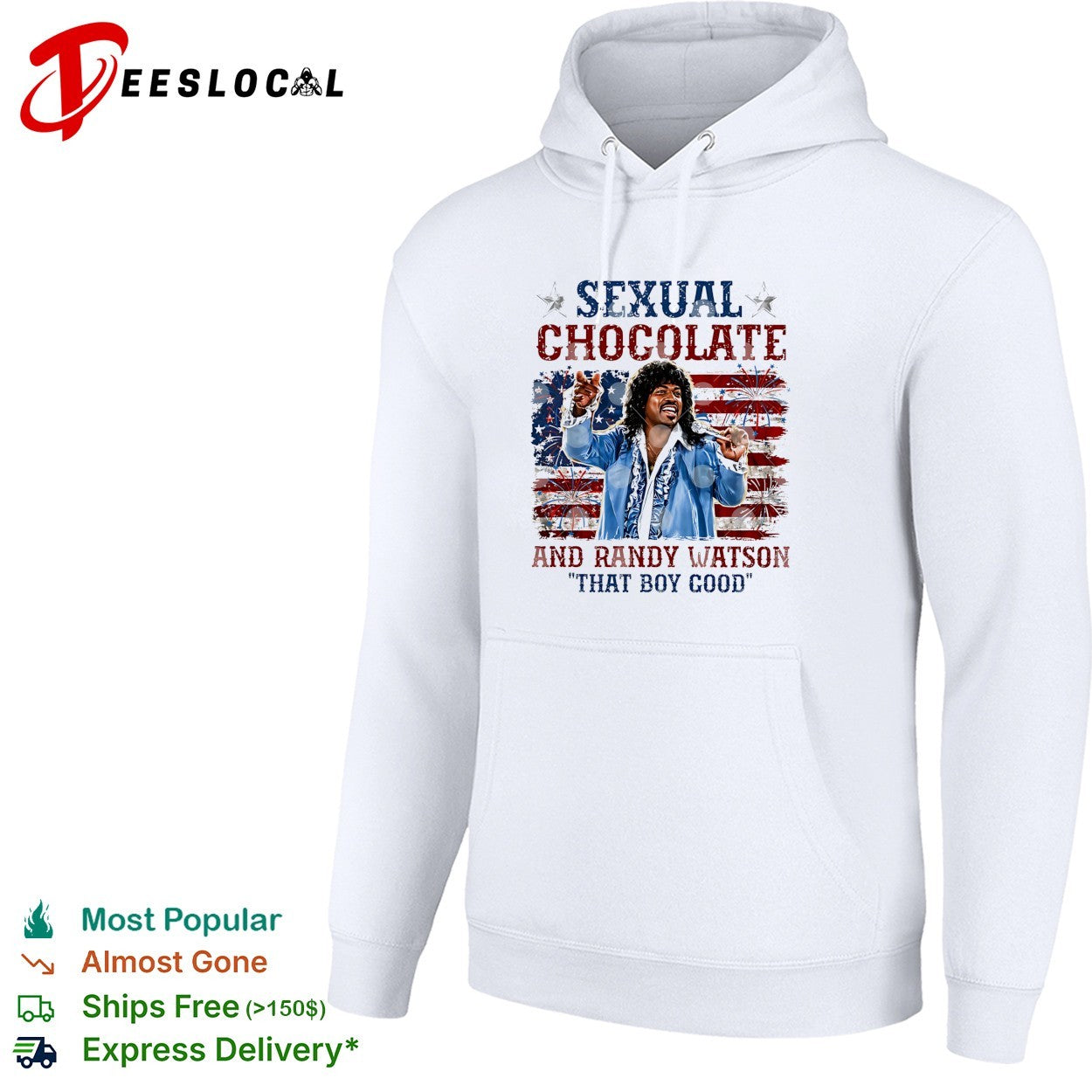 Sexual Chocolate Randy Watson that boy good shirt