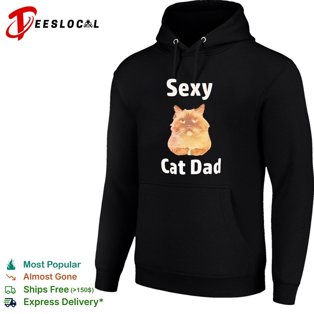 Sexy cat dad funny shirt