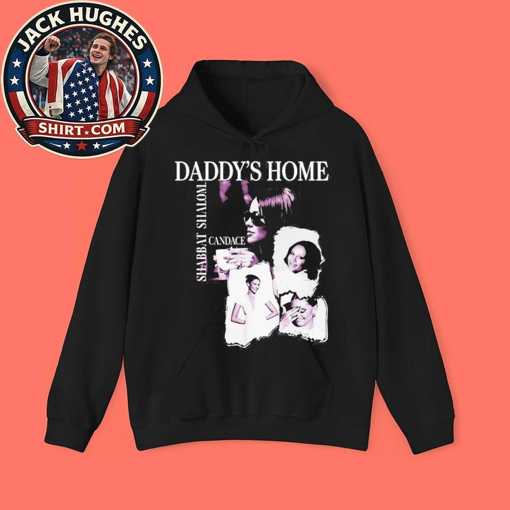 Shabbat Shalom Daddy’s Home Shirt