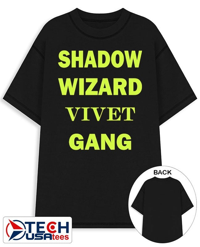 Shadow Wizard Vivet Gang shirt