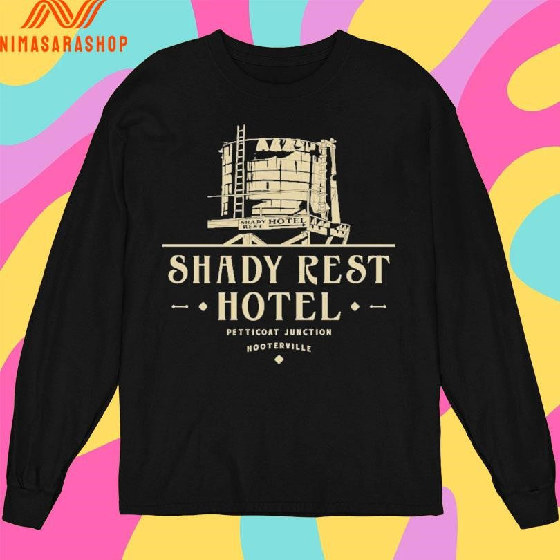 Shady Rest Hotel Petticoat Junction Hooterville Shirts