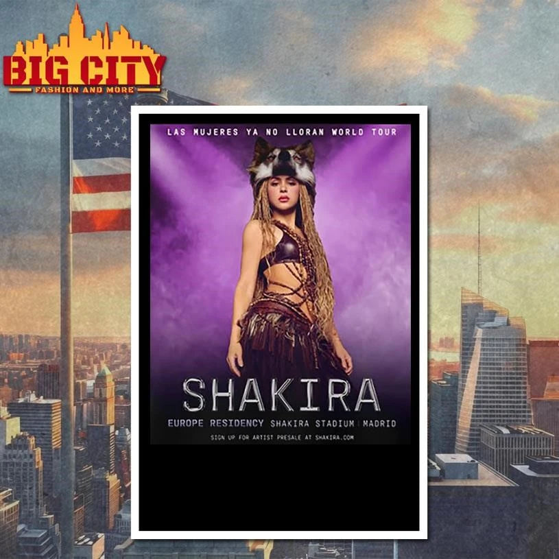 Shakira Las Mujeres Ya No Lloran World Tour 2026 Europe Residency In Madrid Spain Poster Shirt