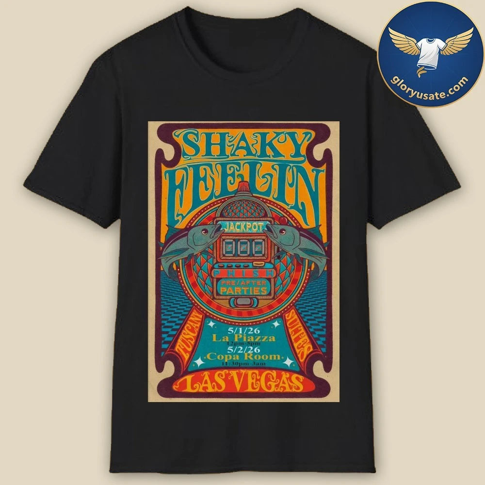 Shaky Feelin Las Vegas NV 5-1 5-2-2026 Poster Shirt