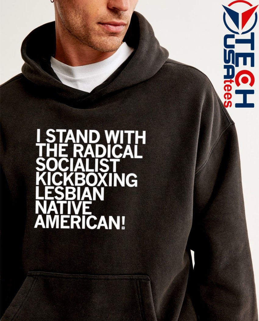 Sharice I stand with the Radical Kickboxing Lesbian Native American shirt