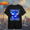 Shark Swim Fast Eat Ass shirt