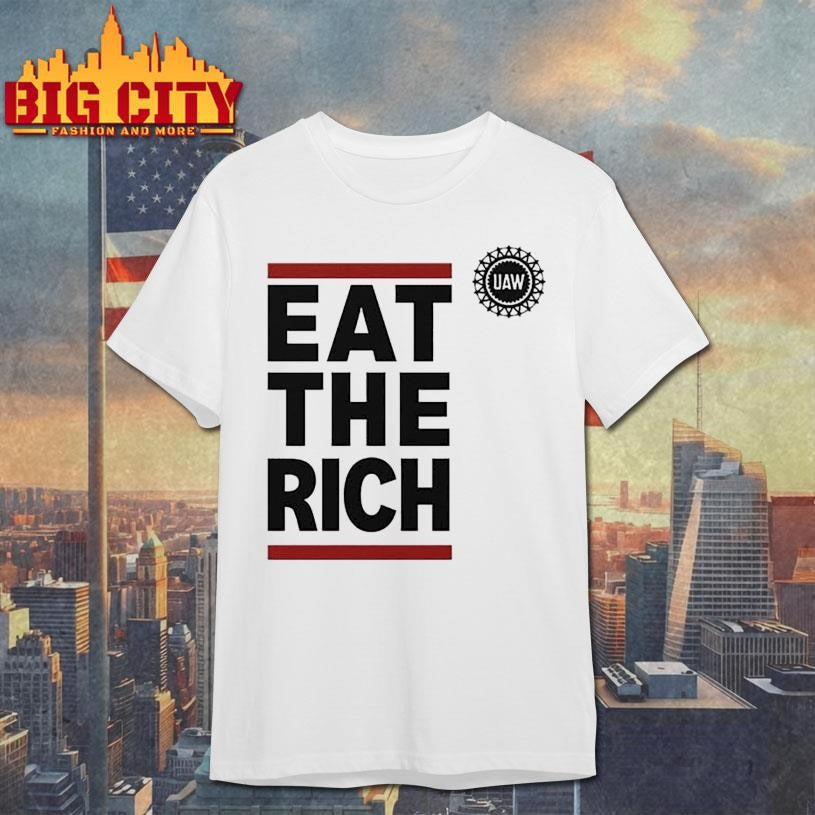 Shawn Fain Eat The Rich UAW Shirt