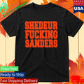 Shedeur Fucking Sanders Shirt