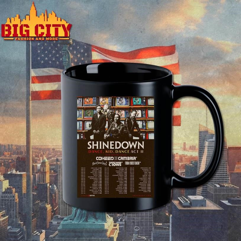 Shinedown Dance Kid Dance Act II 2026 World Tour All Across The US And UK Schedule Dates Decor Poster Shirt