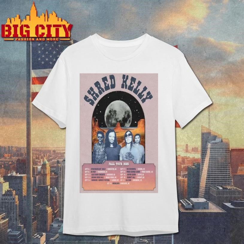 Shred Kelly Fall 2025 Shows Poster shirt