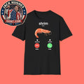 Shrim Phone Call 2026 T-Shirt