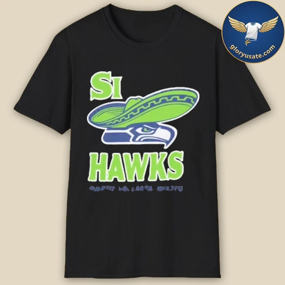 Si Hawks Puerto Vallarta Mexico Shirt