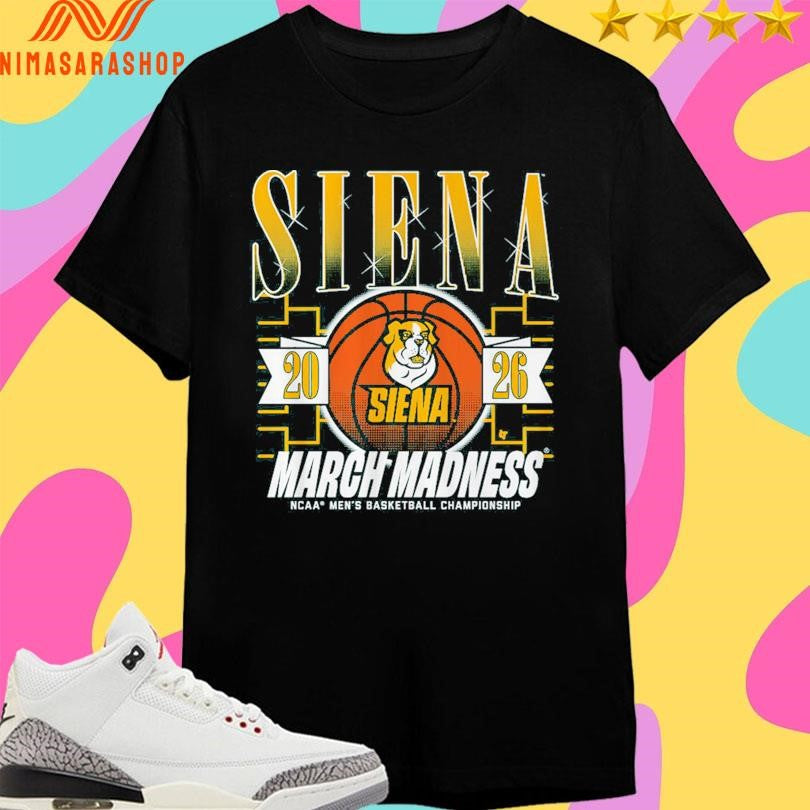 Siena Saints Mbb 2026 March Madness Ncaa Men’s Basketball Championship Shirts